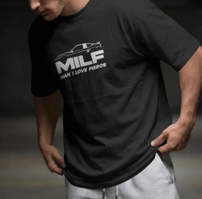 Man I Love Fieros T-Shirt
