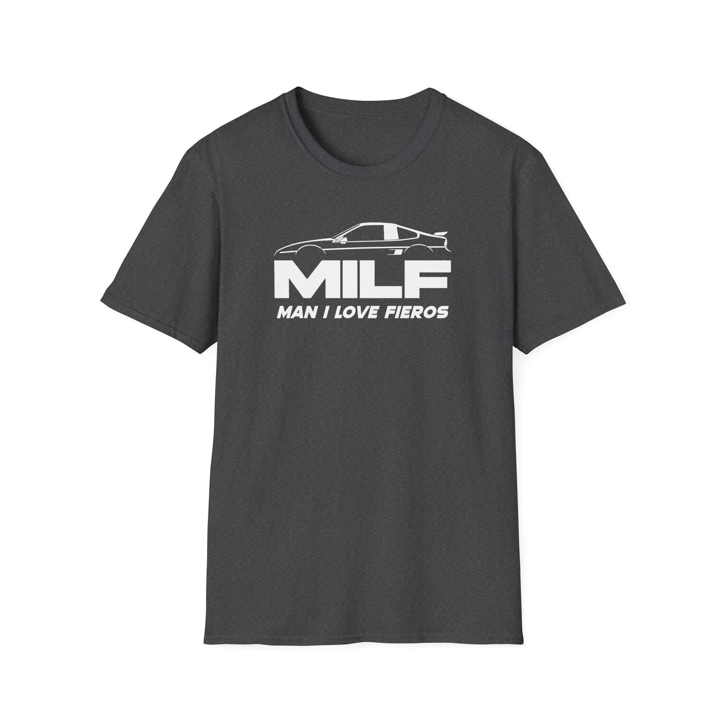 Man I Love Fieros T-Shirt